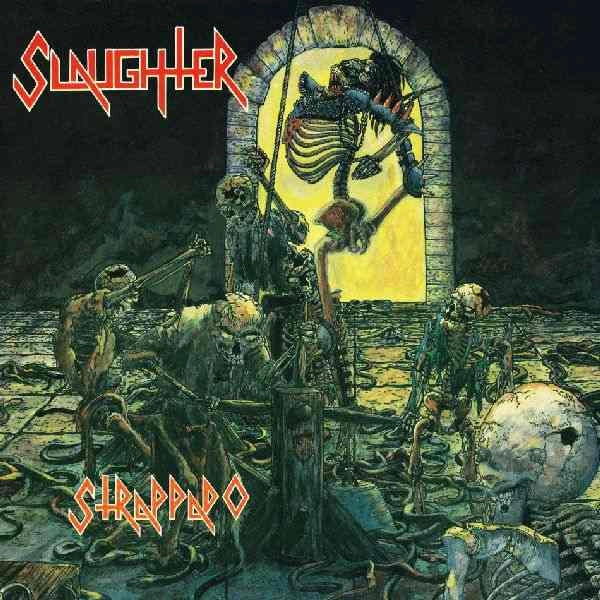 SLAUGHTER (from Canada) / スローター / STRAPPADO