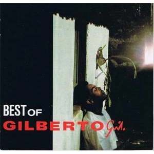 GILBERTO GIL / ジルベルト・ジル / ベスト・オブ・ジルベルト・ジル