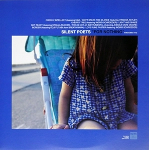 SILENT POETS / サイレント・ポエツ / FOR NOTHING