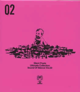 SILENT POETS / サイレント・ポエツ / ULTIMATE COLLECTION : SOUND OF SILENCE VOL.2