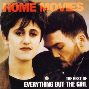 EVERYTHING BUT THE GIRL / エヴリシング・バット・ザ・ガール / ザ・ベスト・オブ・エヴリシング・バット・ザ・ガール
