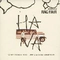 RAG FAIR / ラグフェア / ＨＡＮＡ