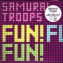 SMRYTRPS (SAMURAI TROOPS) / サムライトループス / Ｆｕｎ！　Ｆｕｎ！　Ｆｕｎ！
