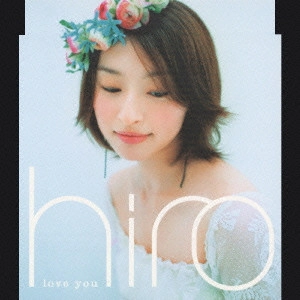 hiro / love you / LOVE YOU