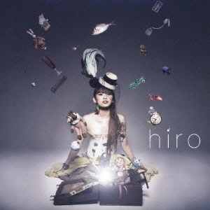 hiro            / 寛 シングル・コレクション
