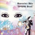 DMBQ / Ｈｅｒｃｕｌｅｓ　Ｈｉｔｓ”Ｄ