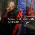 MASAKI PROJECT / マサキ・プロジェクト / Ｕｎｉｖｅｒｓａｌ　Ｓｙｎｄｉ