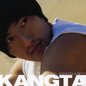 カンタ / KANGTA & BEST / カンタ&ベスト