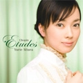 YURIE MIURA / 三浦友理枝 / エチュード