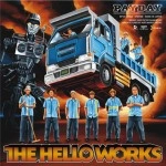 THE HELLO WORKS / ザ・ハローワークス / ＰＡＹＤＡＹ