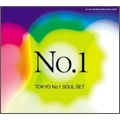 TOKYO No.1 SOUL SET / Ｎｏ．１（初回）