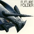 TRICERATOPS / トライセラトップス / ＦＵＴＵＲＥ　ＦＯＬＤＥＲ