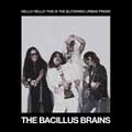 THE BACILLUS BRAINS / 電撃都市通信（初回）
