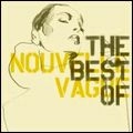 NOUVELLE VAGUE / ヌーヴェル・ヴァーグ / ザ・ベスト・オブ・ヌーヴェ（初