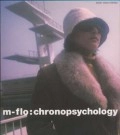 m-flo / ｃｈｒｏｎｏｐｈｙｃｈｏｌｏｇ