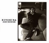 SHUNSUKE KIYOKIBA / 清木場俊介 / 五日間・・・・・・バックレよう