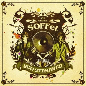 SOFFet / NEW STANDARD
