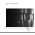 RYUICHI SAKAMOTO / 坂本龍一 / out of noise