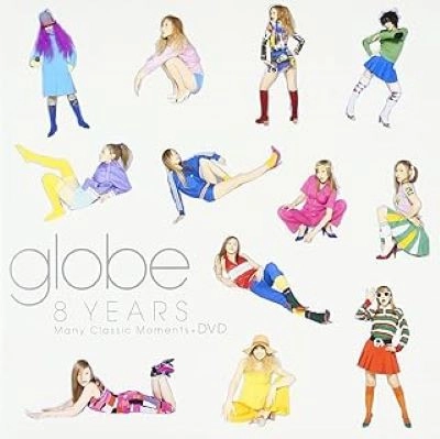 globe / 8 years~Many Cl / 8 YEARS: MANY CLASSIC MOMENTS