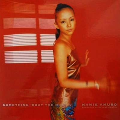 NAMIE AMURO / 安室奈美恵 / SOMETHING 'BOUT THE KISS