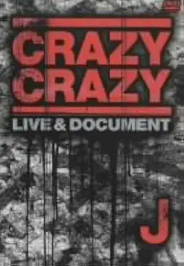 J / ＣＲＡＺＹ　ＣＲＡＺＹ