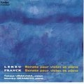 TAKAYA URAKAWA / 浦川宜也 / ルクー/フランク:ヴァイオリン・ソナタ / LEKEU/FRANCK: SONATE POUR VIOLON ET PIANO