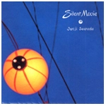JYOJI SAWADA / 沢田穣治 / Ｓｉｌｅｎｔ　Ｍｏｖｉｅ