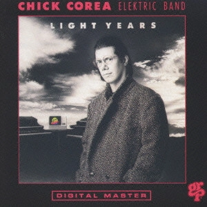CHICK COREA / チック・コリア / チック・コリア・エレクトリック・バンド/ライト・イヤーズ(1)