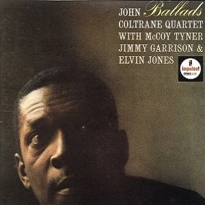 JOHN COLTRANE / ジョン・コルトレーン / バラード / BALLADS