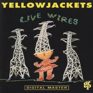 YELLOWJACKETS / イエロージャケッツ / イエロージャケッツ/イエロージャケッツ・ライヴ!