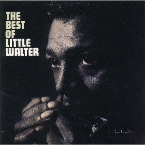 LITTLE WALTER / リトル・ウォルター / ベスト・オブ・リトル・ウォルター(+3) / THE BEST OF LITTLE WALTER (+3)