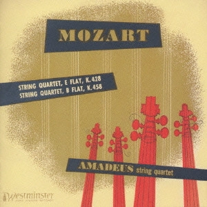 AMADEUS QUARTET / アマデウス四重奏団 / モーツァルト:弦楽四重奏曲第16番・第17番「狩」@アマデウスSQ