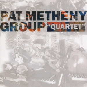 PAT METHENY / パット・メセニー / パット・メセニー・グループ/カルテット