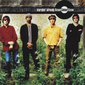 OCEAN COLOUR SCENE / オーシャン・カラー・シーン / マーチング・オールレディ / MARCHIN' ALREADY