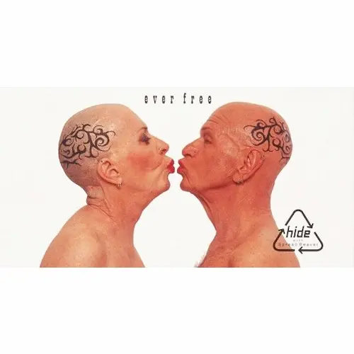 hide / ever free