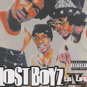 LOST BOYZ / ロスト・ボーイズ / LB 4 LIFE