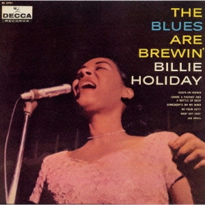 BILLIE HOLIDAY / ビリー・ホリデイ / THE BLUES ARE BREWIN' / ブルース・アー・ブリューイン
