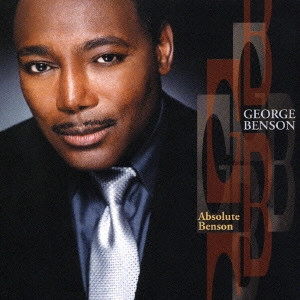 GEORGE BENSON / ジョージ・ベンソン / ABSOLUTE BENSON / アブソルート・ベンソン