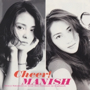 MANISH / Cheer!