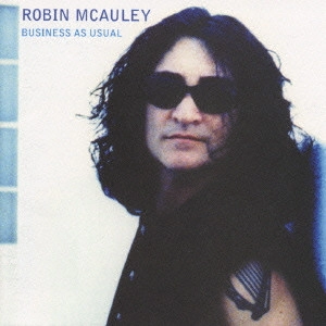 ROBIN MCAULEY / ロビン・マッコーリー / BUSINESS AS USUAL
