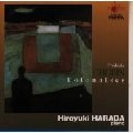 HIROYUKI HARADA / 原田弘之 / ショパン:ポロネーズ集全7曲 / FREDERIC CHOPIN POLONAISES