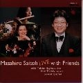 MASAHIRO SAITOH / 斎藤雅広  / Ｍａｓａｈｉｒｏ　Ｓａｉｔｏｈ　ＬＩＶＥ