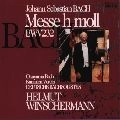 HELMUT WINSCHERMANN / ヘルムート・ヴィンシャーマン / Ｊ．Ｓ．バッハ：ロ短調ミサ曲ＢＷＶ２３２