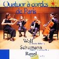 QUATUOR A CORDES DE PARIS / パリ・カルテット  / ラヴェル：弦楽四重奏曲