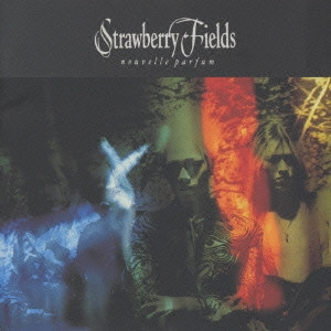 STRAWBERRY FIELDS / ストロベリー・フィールズ (JPN) / NOUVELLE PARFUM