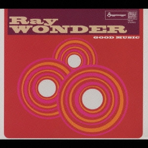 RAY WONDER / レイ・ワンダー / グッド・ミュージック / GOOD MUSIC