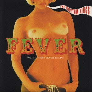 RHYTHM KINGS / リズムキングス / フィーヴァー / FEVER
