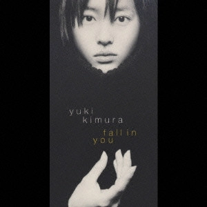 木村由姫 / FALL IN YOU