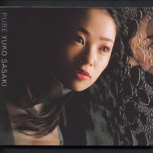 佐々木ゆう子 / PURE