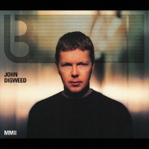 JOHN DIGWEED / ジョン・ディグウィード / MM2 / MM2 MIXED BY JOHN DIGWEED